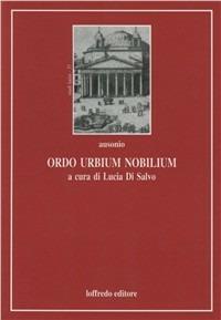 Ordo urbium nobilium - Decimo Magno Ausonio - copertina
