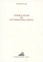 Undici studi di letteratura latina