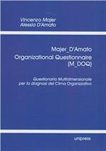 Organizational Questionnaire (M-DOQ). Questionario Multidimensionale per la diagnosi del Clima Organizzativo