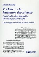 Tra Lutero e la letteratura devozionale. I volti della citazione nella lirica del giovane Brecht
