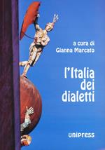 L' Italia dei dialetti. Con CD-ROM