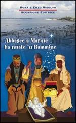 Abbasce a Marine ha nnate 'u Bammine