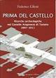 Prima del castello. Ricerche archeologiche nel castello aragonese di Taranto - Federico Giletti - copertina
