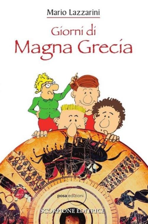 Giorni di Magna Grecia - Mario Lazzarini - copertina