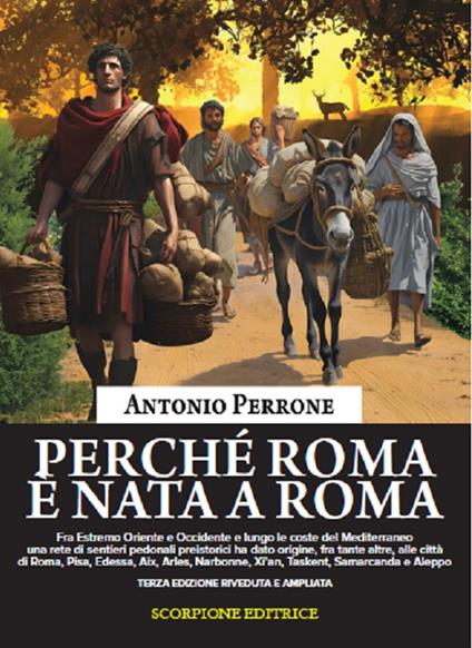 Perché Roma è nata a Roma - Antonio Perrone - copertina