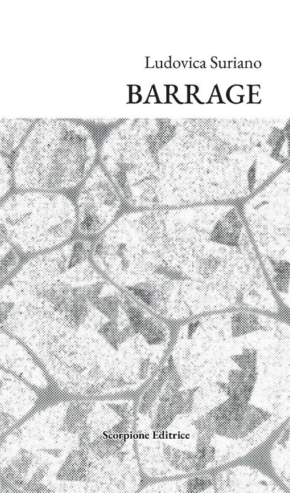 Barrage - Ludovica Suriano - copertina