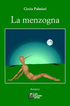 Libro La menzogna Ciccio Palmieri