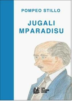 Libro Jugali mparadisu. Con CD-Audio Pompeo Stillo
