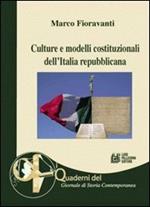 Culture e modelli costituzionali dell'Italia repubblicana