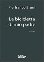 La bicicletta di mio padre