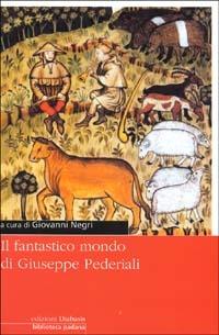 Il fantastico mondo di Giuseppe Pederiali - copertina