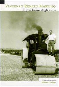 Il più bravo degli asini - Vincenzo R. Martino - copertina
