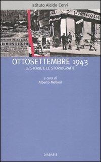 Ottosettembre 1943. Le storie e le storiografie - copertina