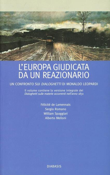L' Europa giudicata da un reazionario. Un confronto sui Dialoghetti di Monaldo Leopardi - copertina