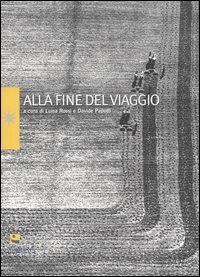 Alla fine del viaggio. Ediz. illustrata - 3