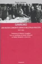 Sanremo. Una nuova comunità ebraica nell'Italia fascista 1937-1945
