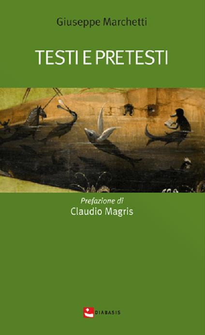 Testi e pretesti - Giuseppe Marchetti - copertina