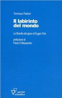 Il labirinto del mondo