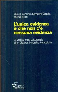 L' unica evidenza è che non c'è nessuna evidenza. La verifica della psicoterapia di un DOC