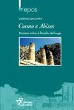 Libro Cosmo e abisso. Pensiero mitico e filosofia del luogo Lorenzo Giacomini