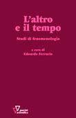 Libro L' altro e il tempo. Studi di fenomenologia 