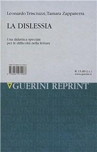 La dislessia. Una didattica speciale per le difficoltà nella lettura