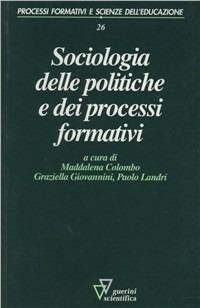 Sociologia delle politiche e dei processi formativi