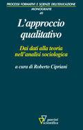 L'approccio qualitativo. Dai dati alla teoria dell'analisi sociologica