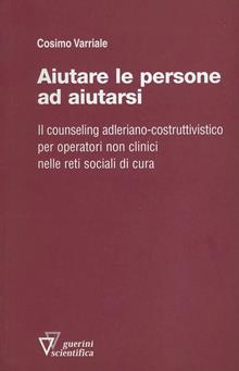 Aiutare le persone ad aiutarsi