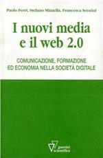 Nuovi media e Web 2.0