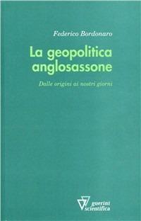 La geopolitica anglosassone