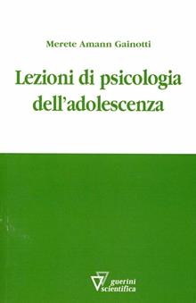 Lezioni di psicologia dell'adolescenza