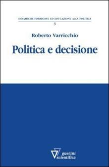 Politica e decisioni