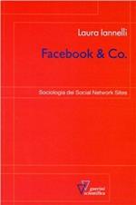 Facebook & Co. Sociologia dei social network sites