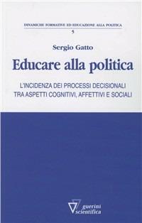 Educare alla politica - Sergio Gatto - copertina