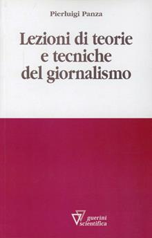 Lezioni di teorie e tecniche del giornalismo