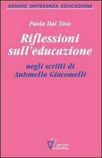 Riflessioni sull'educazione negli scritti di Antonella Giacomelli