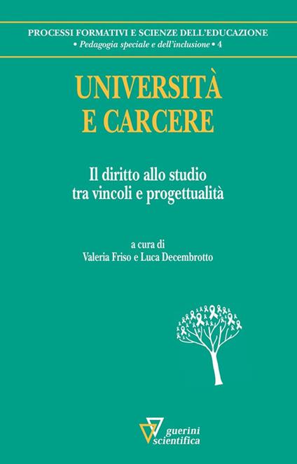Università e carcere. Il diritto allo studio tra vincoli e progettualità - copertina