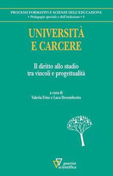 Università e carcere. Il diritto allo studio tra vincoli e progettualità
