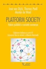 Platform society. Valori pubblici e società connessa