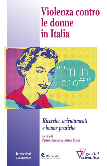 Violenza contro le donne in italia. Ricerche, orientamenti e buone pratiche - copertina