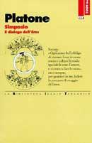 Simposio. Il dialogo dell'eros - Platone - copertina