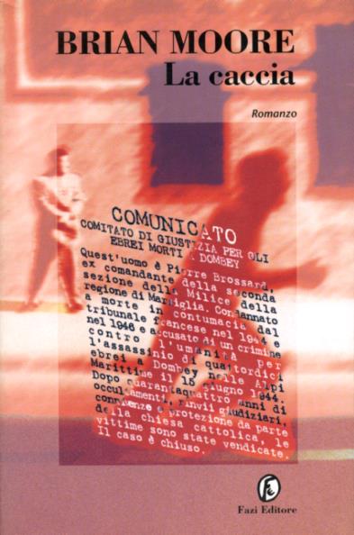 La caccia - Brian Moore - copertina