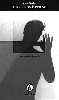 Il sole non e per noi