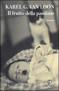 Il frutto della passione