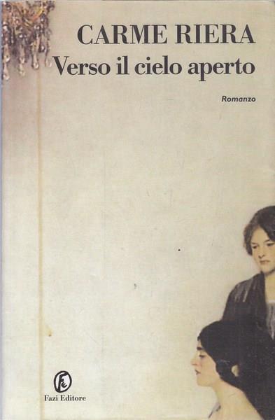 Verso il cielo aperto