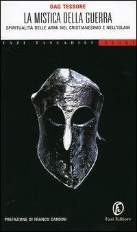 La mistica della guerra