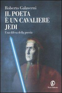 Il poeta è un cavaliere Jedi