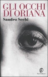 Gli occhi di Oriana - Sandro Sechi - copertina