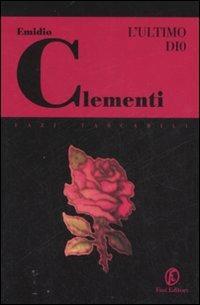 L' ultimo dio - Emidio Clementi - copertina